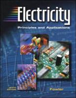 Electricity: Principles and Applications, Student Text With MultiSIM CD-ROM