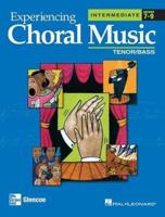 Experiencing Choral Music, Intermediate