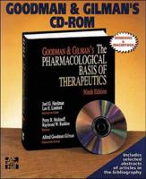 Goodman and Gillman's Pharmacological Basis of Therapeutics. CD-Rom