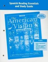 The American Vision: Modern Times, California Edition Student Workbook