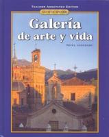 Galeria De Arte Y Vida Teacher Annotated Edition