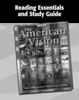 The American Vision, Reading Essentials and Study Guide, Workbook