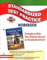 The American Vision Standardized Test Practice Workbook