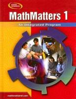 Mathmatters 1: An Integrated Program, Student Edition