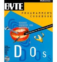 Byte's DOS Programmer's Cookbook