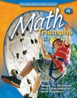 Math Triumphs, Grade 4, Book 1: Number and Operations and Algebra