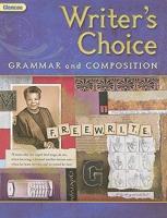 Writers Choice Grade 9 Student Edition