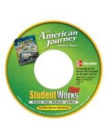 The American Journey: Modern Times, Studentworks Plus DVD