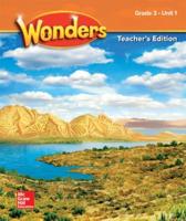 Reading Wonders Teacher's Edition Unit 1 Grade 3
