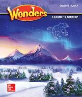 Wonders Teacher's Edition Unit 1 Grade 5