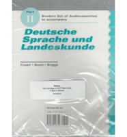 Student Audiocassettes Part 2 to Accompany Deutsche Sprache Und Landeskunde