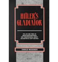 Hitler's Gladiator