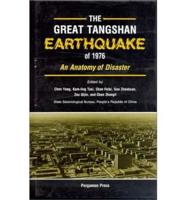 The Great Tangshan Earthquake of 1976