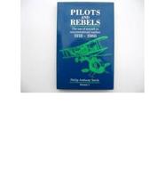 Pilots and Rebels