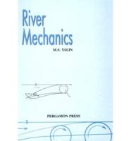 River Mechanics