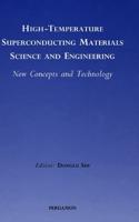 High Temperature Superconducting Materials Science and Engineering