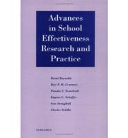 Advances in School Effectiveness Research and Practice