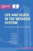 Life and Death in the Nervous System