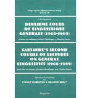 Deuxième Cours De Linguistique Generale (1908-1909)