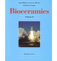 Bioceramics. Vol.8 Proceedings of the 8th International Symposium on Ceramics in Medicine