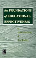 The Foundations of Educational Effectiveness
