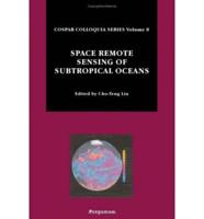 Space Remote Sensing of Subtropical Oceans
