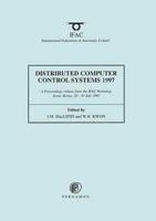 Distributed Computer Control Systems 1997 (DCCS'97)