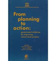 From Planning to Action