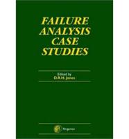 Failure Analysis Case Studies