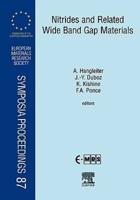 Nitrides and Related Wide Band Gap Materials