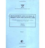Management and Control of Production and Logistics (MCPL 2000)
