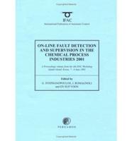 On-Line Fault Detection and Supervision in the Chemical Process Industries, 2001