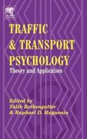 Traffic & Transport Psychology: Proceedings of the Icttp 2000