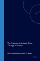 The Sciences of Aphasia