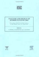 Analysis and Design of Hybrid Systems 2003 (ADHS 03)