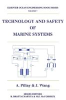 Technology and Safety of Marine Systems