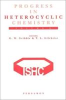 Progress in Heterocyclic Chemistry. Vol. 14 Critical Review of the 2001 Literature Preceded by Two Chapters on Current Hetercyclic Topics