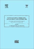 Manufacturing, Modelling, Management and Control 2004 (MIM 2004)