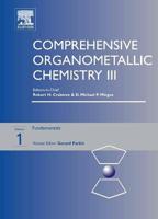 Comprehensive Organometallic Chemistry III, Volume 1