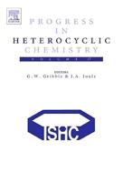 Progress in Heterocyclic Chemistry. Vol. 17 Critical Review of the 2004 Literature Preceded by Two Chapters on Current Heterocyclic Topics