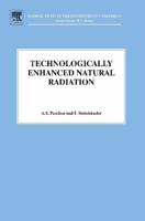 Technologically Enhanced Natural Radiation