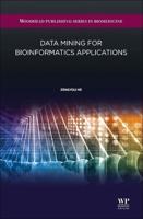 Data Mining for Bioinformatics Applications