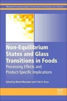 Non-Equilibruim States and Glass Transitions in Foods