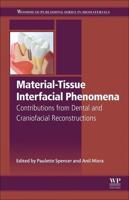 Material-Tissue Interfacial Phenomena: Contributions from Dental and Craniofacial Reconstructions