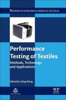 Performance Testing of Textiles: Methods, Technology and Applications
