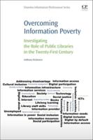 Overcoming Information Poverty: Investigating the Role of Public Libraries in the Twenty-First Century