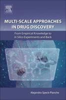 Multi-Scale Approaches in Drug Discovery