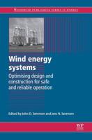 Wind Energy Systems: Optimising Design and Construction for Safe and Reliable Operation