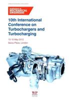10th International Conference on Turbochargers and Turbocharging, 15-16 May 2012, Savoy Place, London