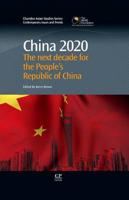 China 2020: The Next Decade for the People S Republic of China
